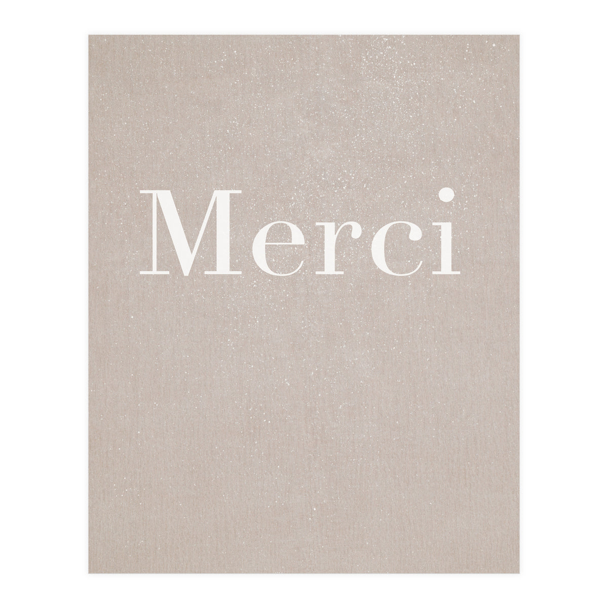 Merci Beige (Print Only)