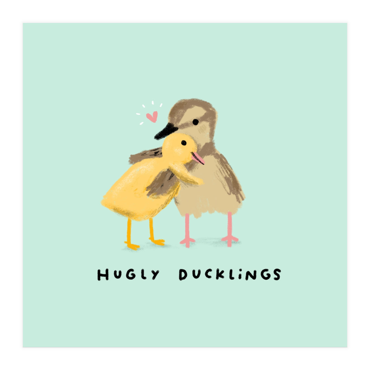 Hugly Ducklings (Print Only)
