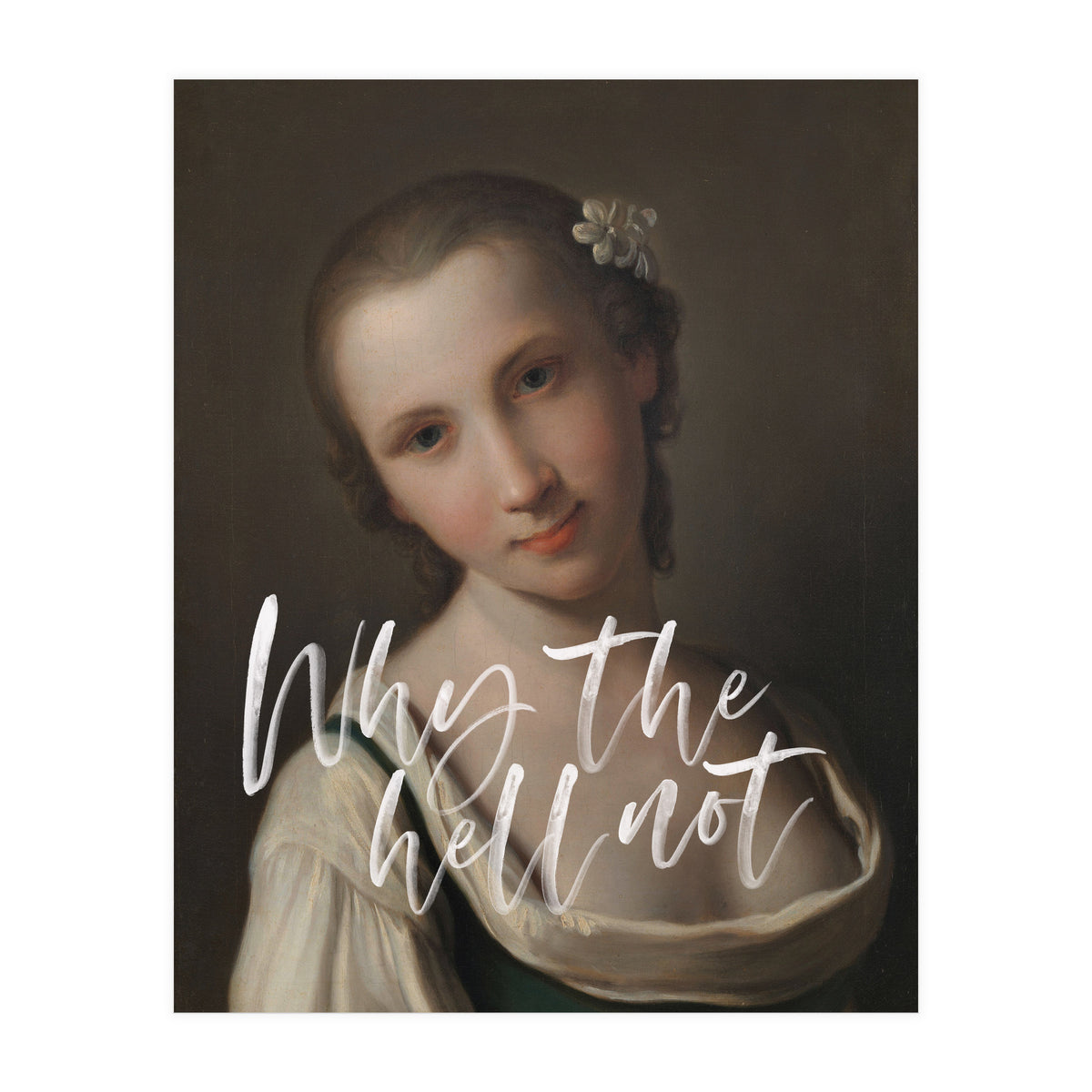 Why The Hell Not (Print Only)