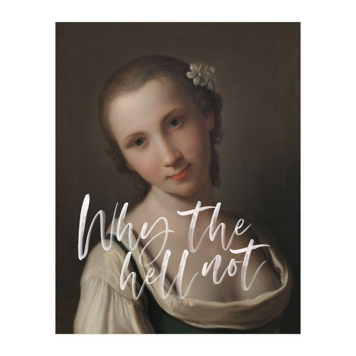 Why The Hell Not (Print Only)