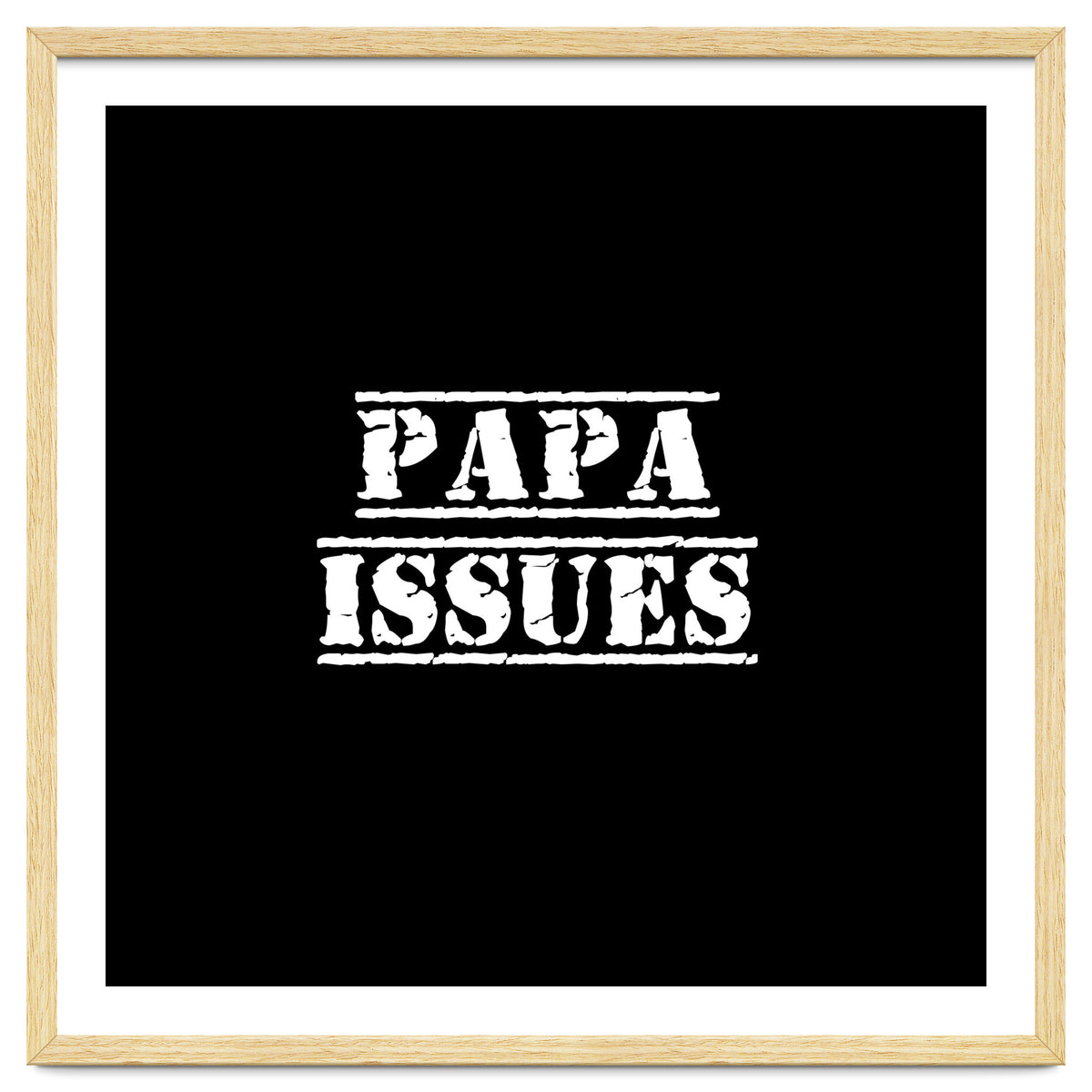 Papa issues - French daddy issues