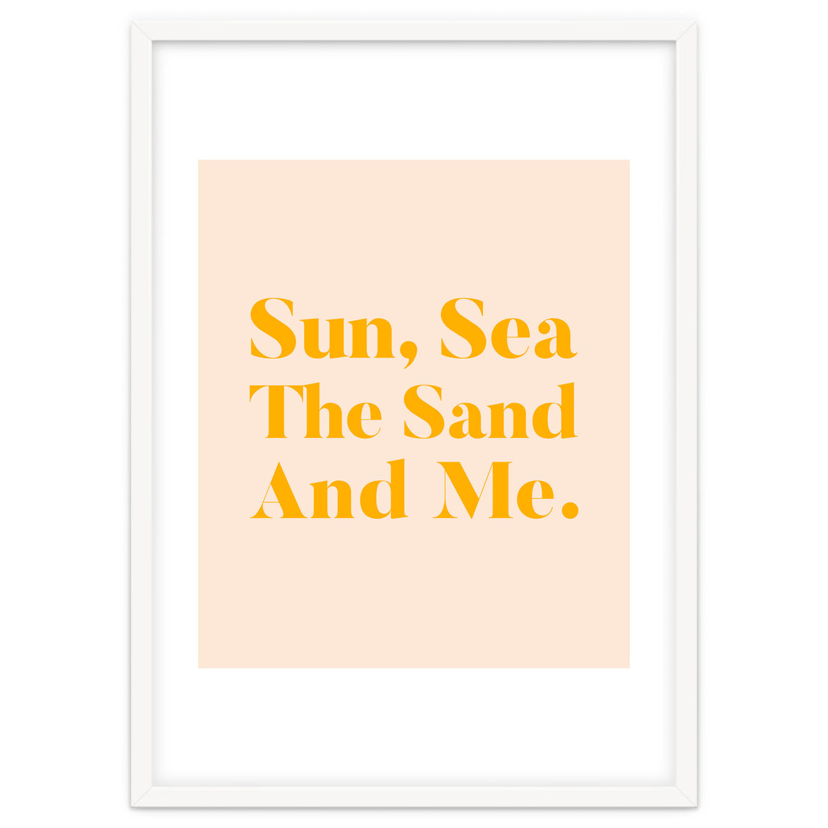 Sun, Sea, The Sand & Me