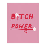Bitchpower (Print Only) thumbnail