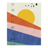 THE SUN WILL RISE AND GO DOWN AGAIN (Print Only) thumbnail