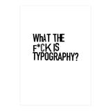 WHAT THE TYPO (Print Only) thumbnail