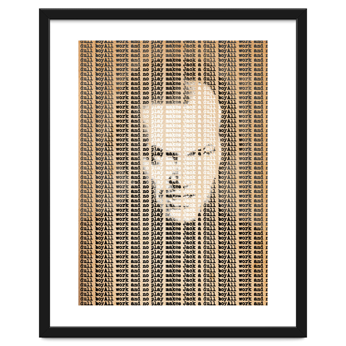 All Work And No Play Makes Jack