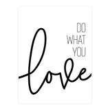 Do what you love (Print Only) thumbnail