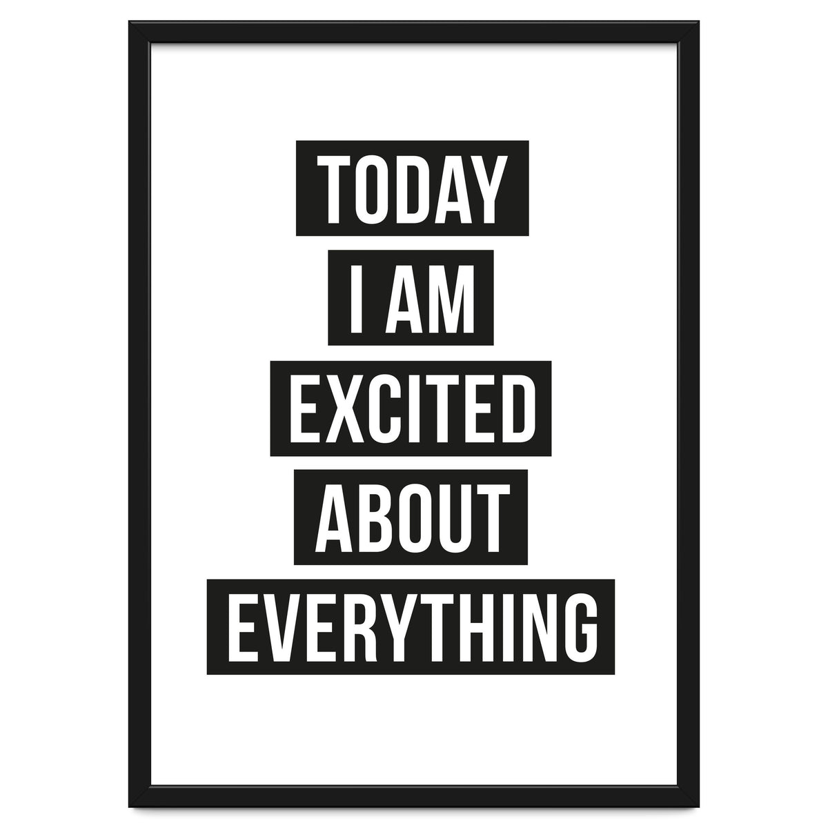 Excited About Everything