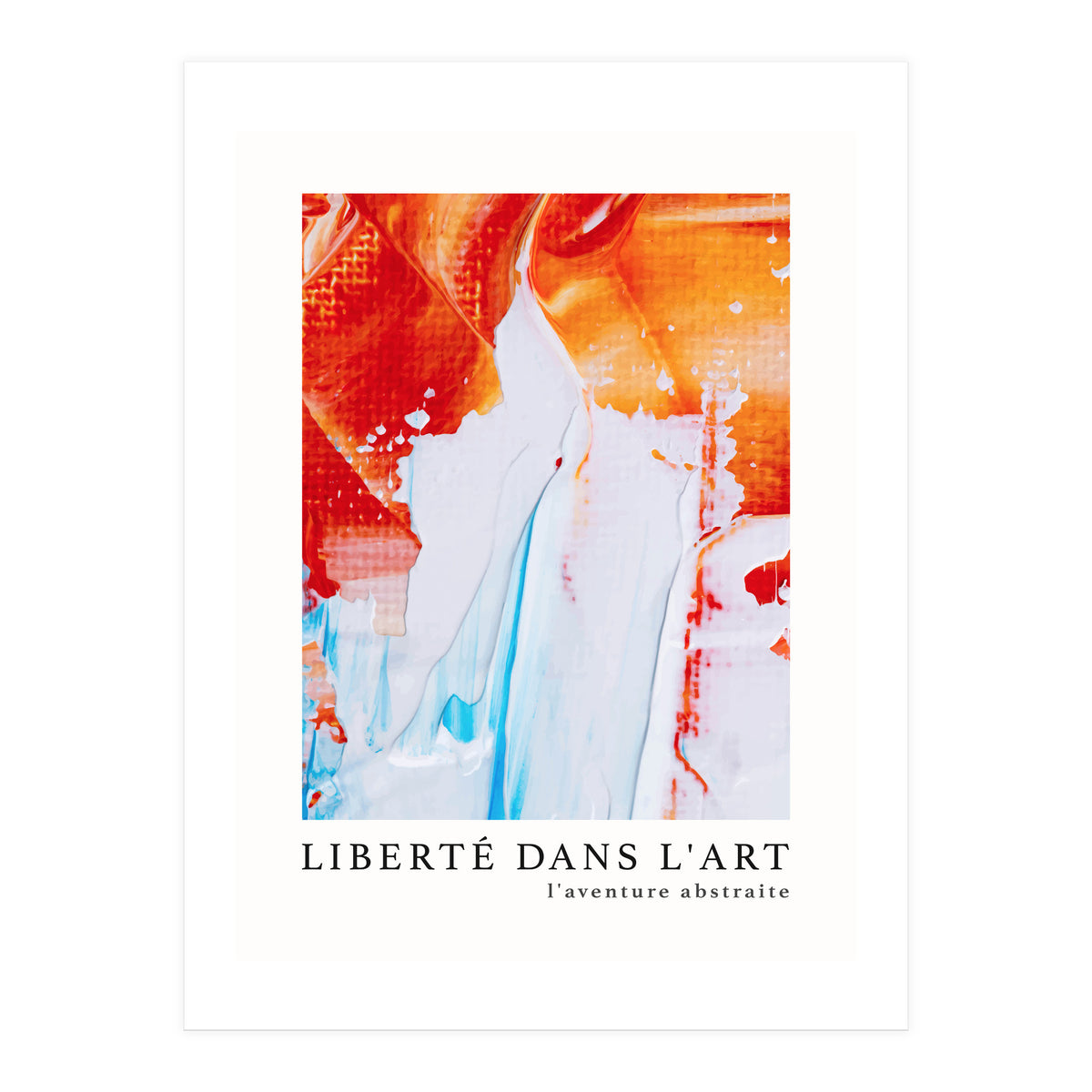 Freedom In Art - The Abstract Adventure (2) (Print Only)