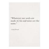 Whatever Our Souls Are Made Of By Bronte, White (Print Only) thumbnail