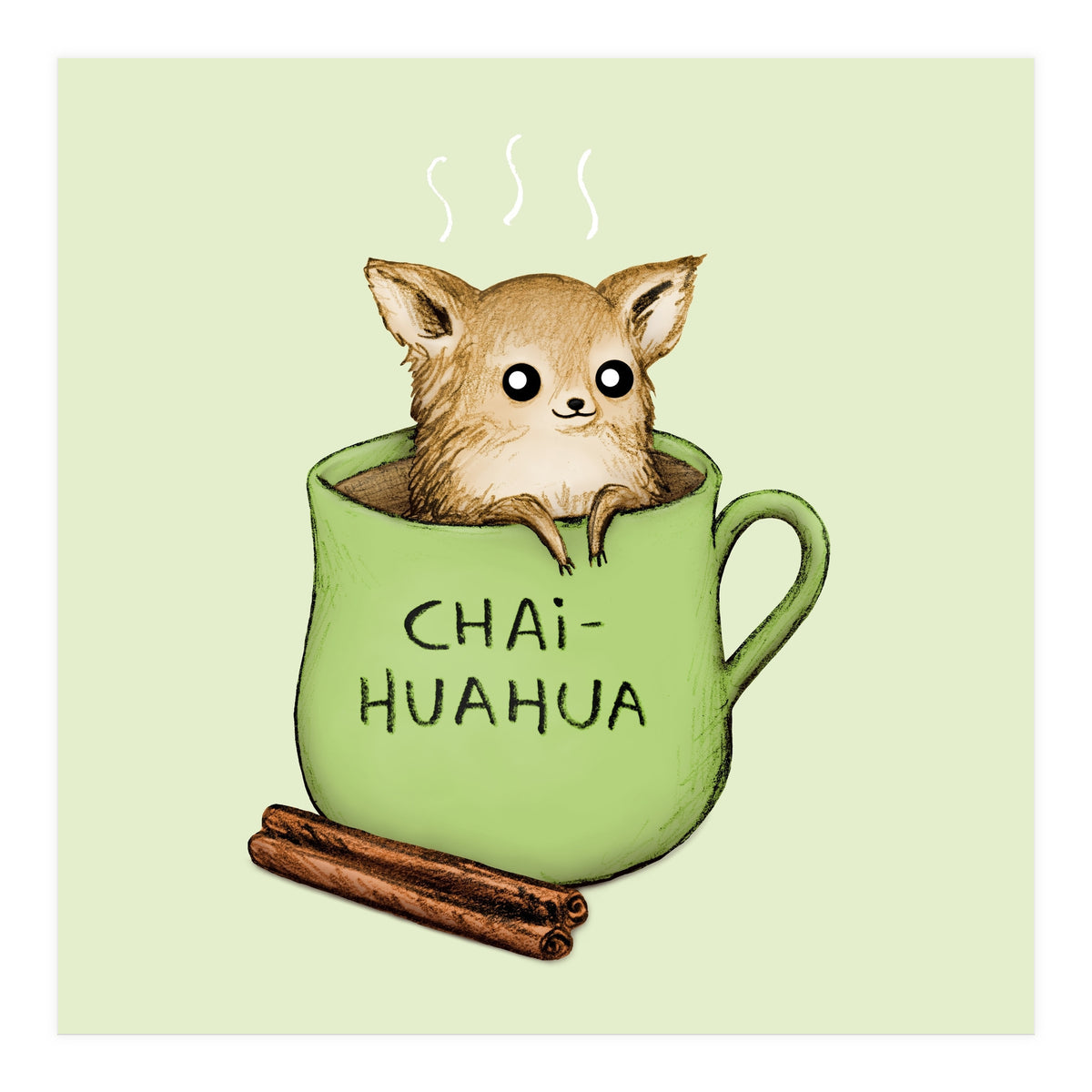 Chaihuahua (Print Only)
