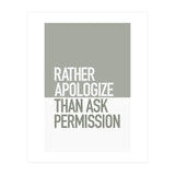 RATHER APOLOGIZE (Print Only) thumbnail