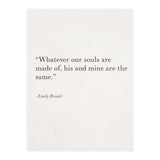 Whatever Our Souls Are Made Of By Bronte, White (Print Only) thumbnail