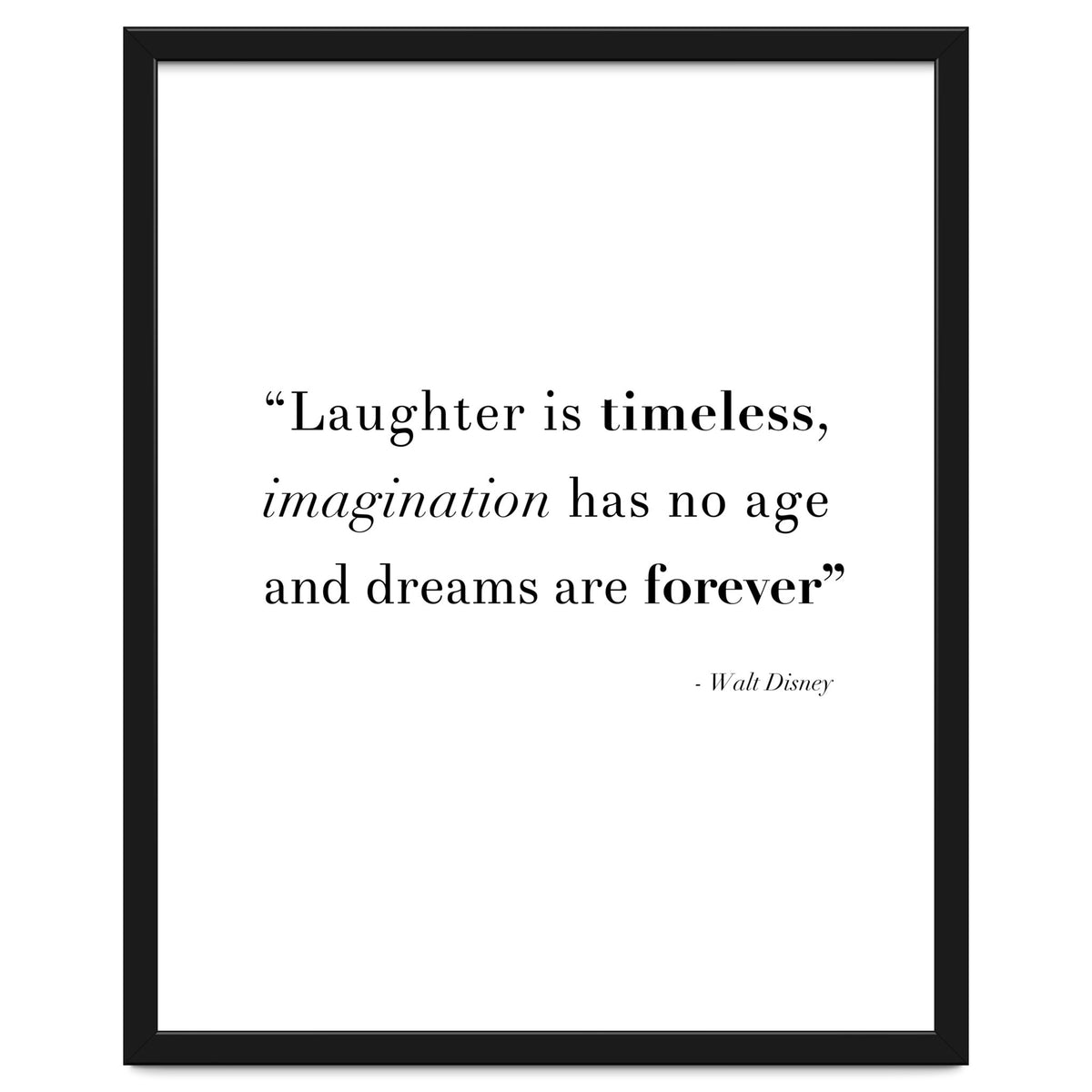 Laughter, Imagination, Dreams, Quote Disney