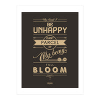 My Being Is In Full Bloom - Rumi Quote Typography (Print Only)