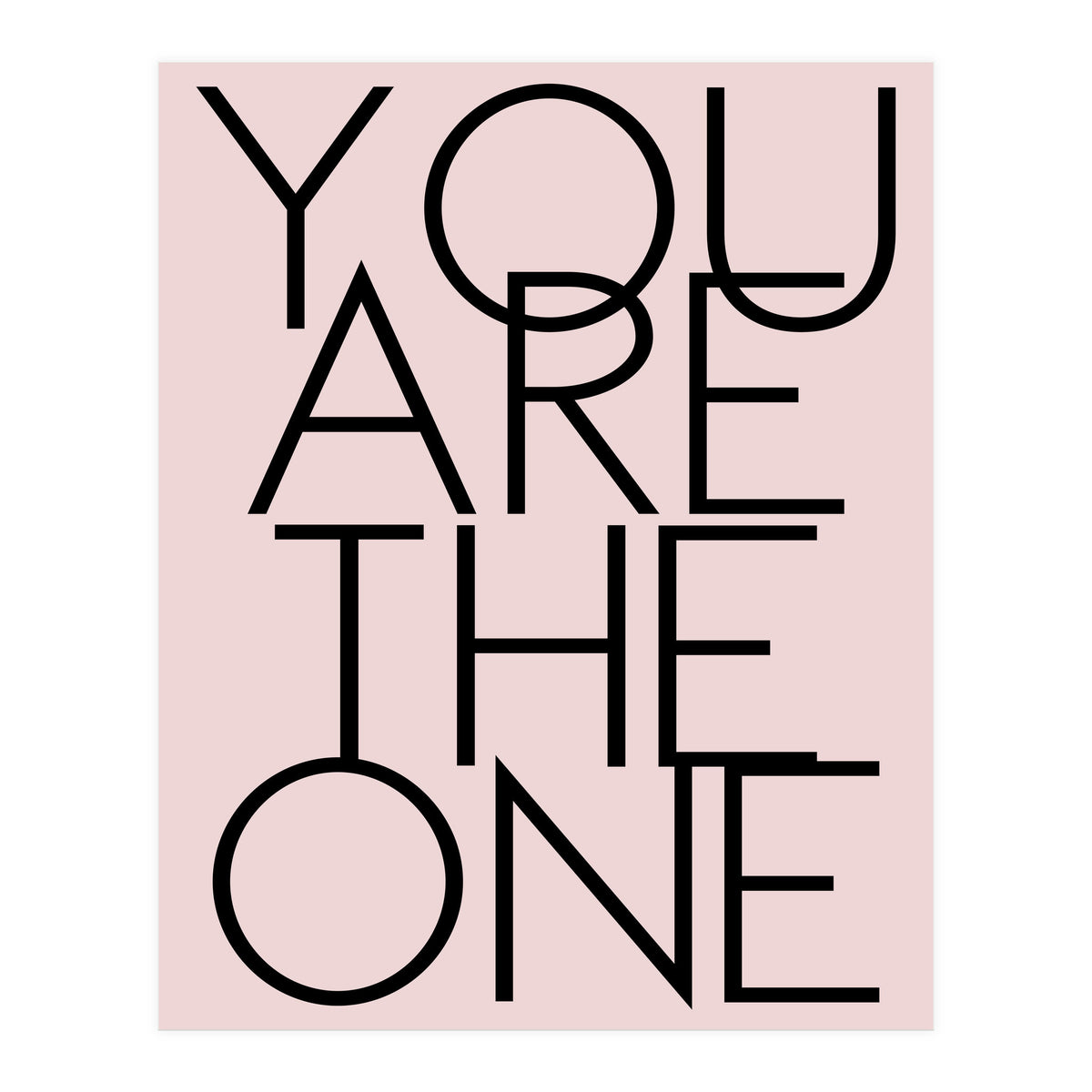 You Are The One  (Print Only)