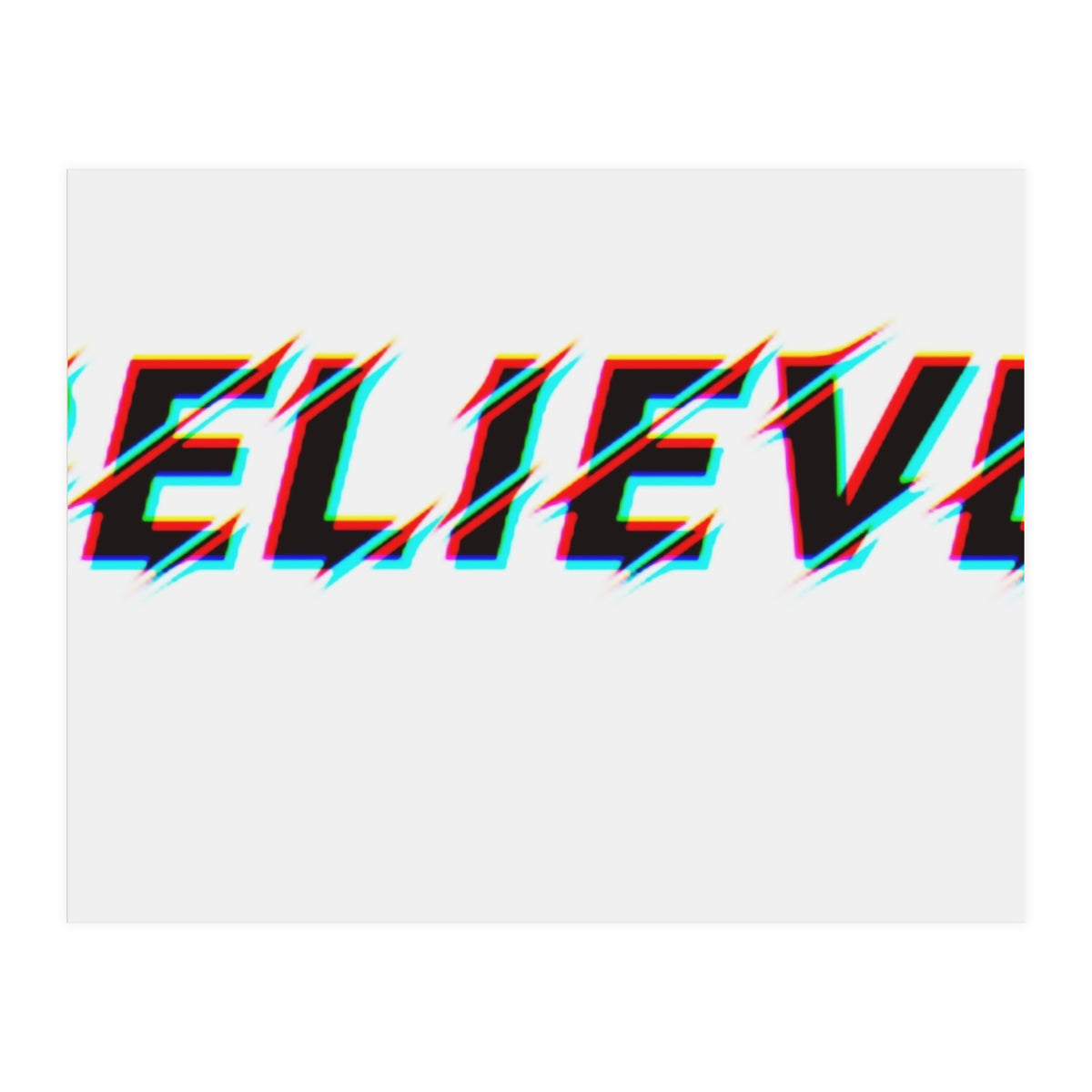 believe (Print Only)