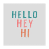 Hello, Hey, Hi (Print Only) thumbnail