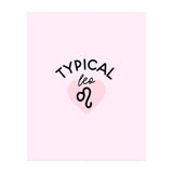 Typical Leo Horoscope Print (Print Only) thumbnail