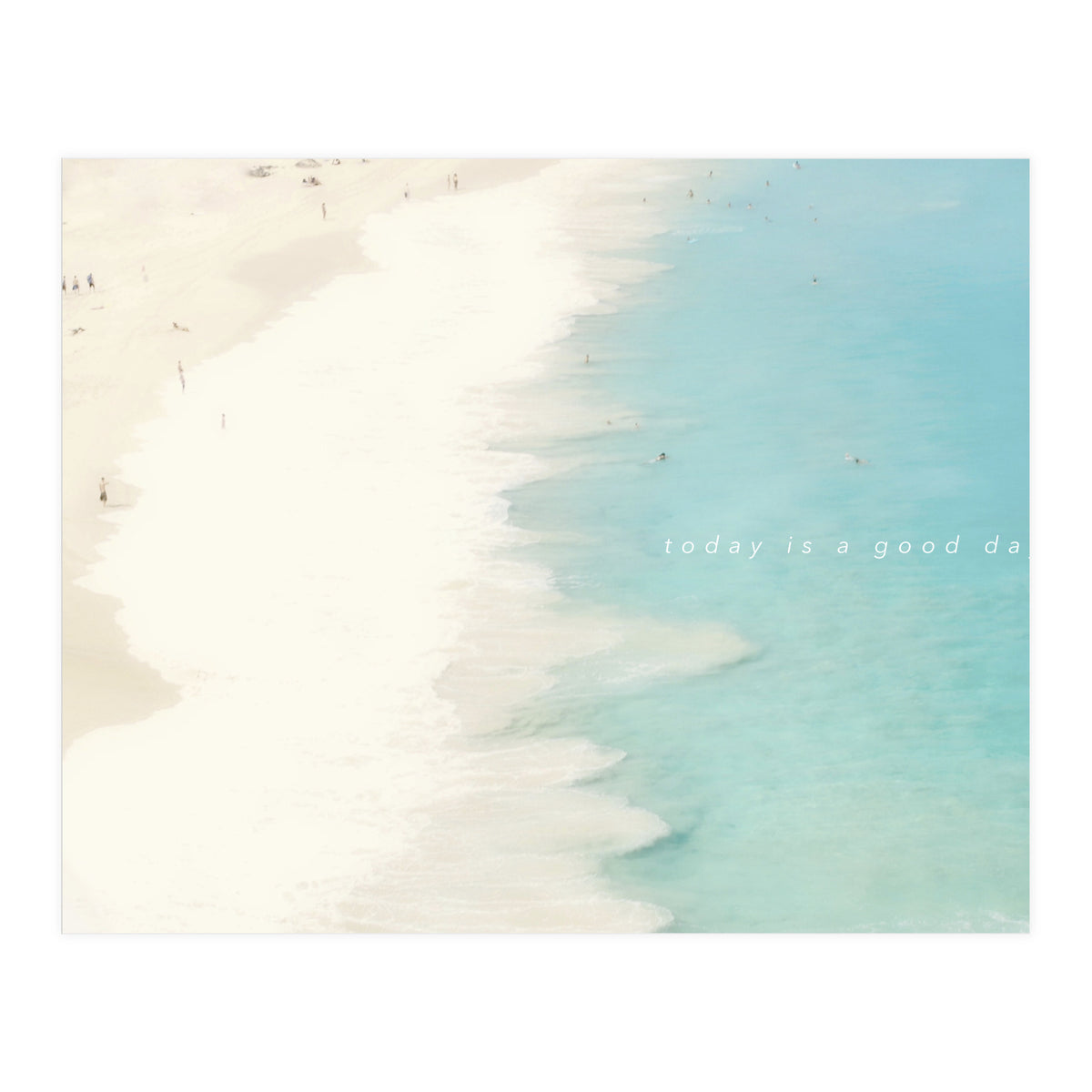today is a good day -  Hawaii - (Print Only)