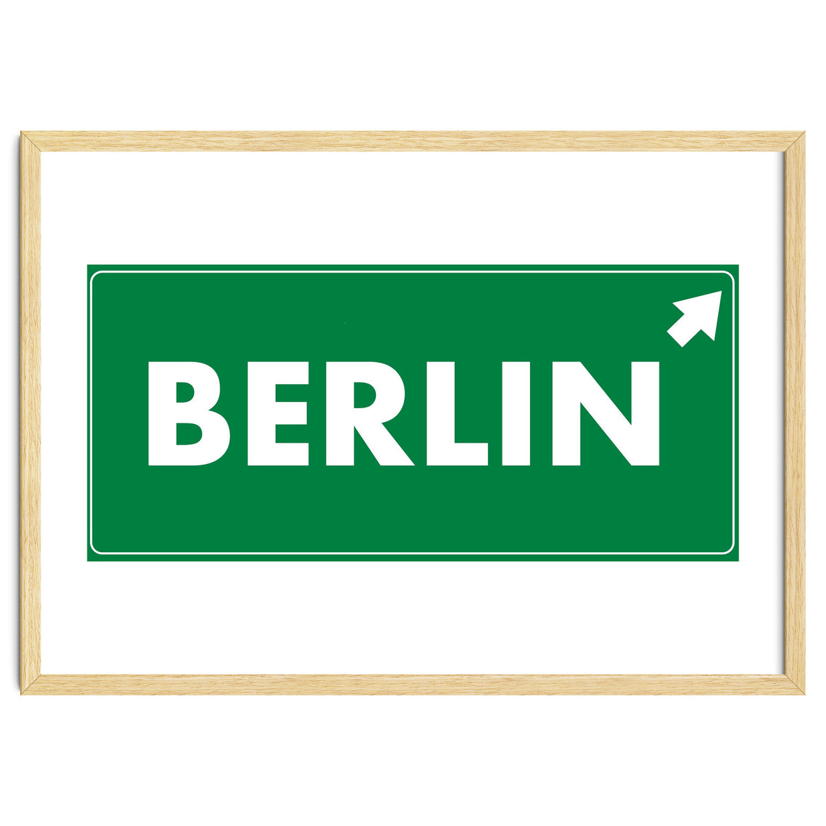 Let`s go to Berlin, Germany! Green road sign
