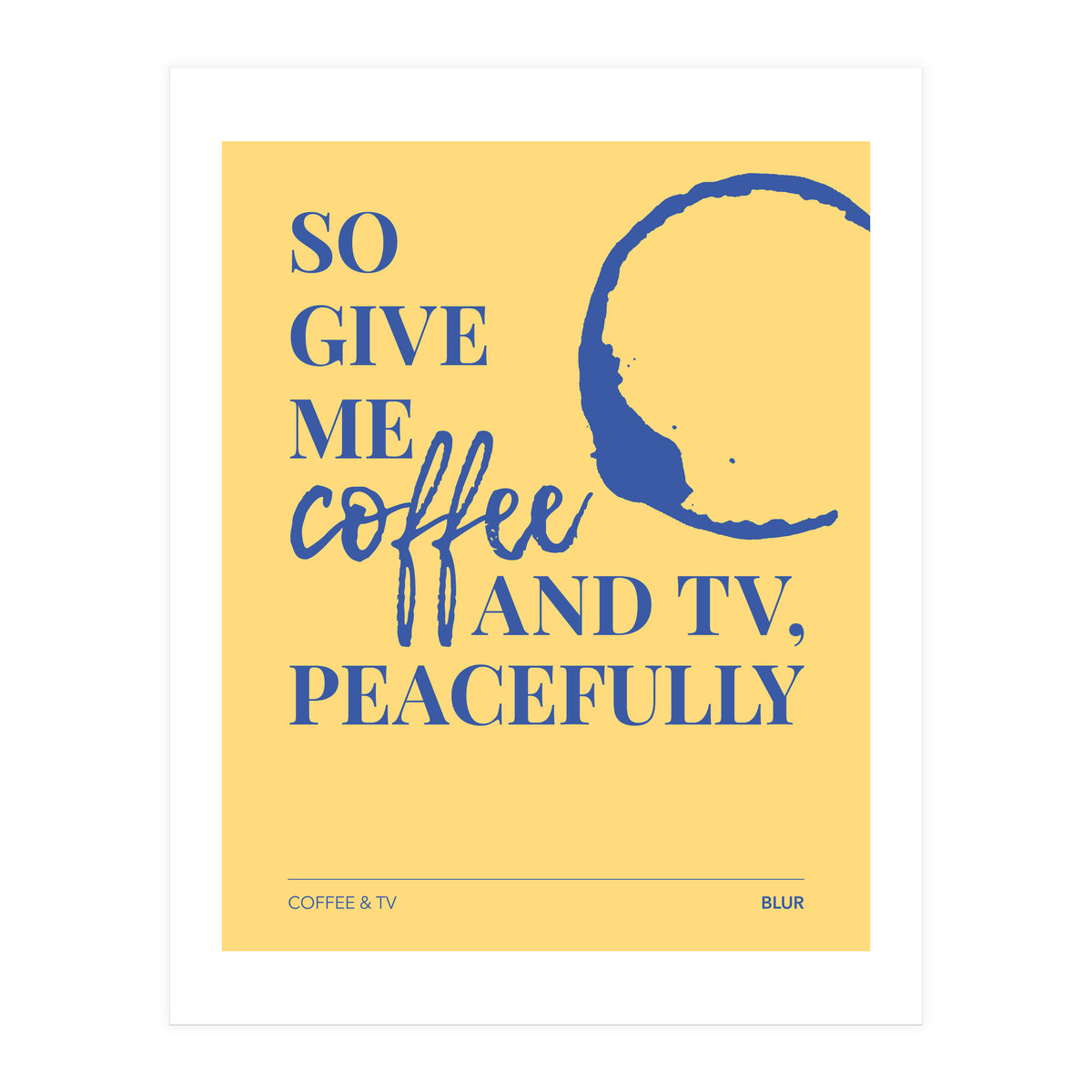Blur - Coffee & Tv (Print Only)