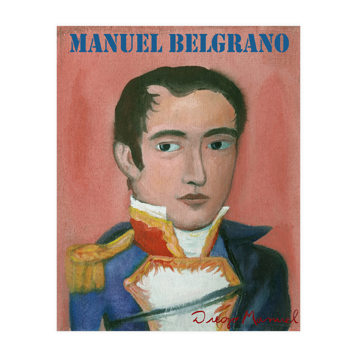 Manuel Belgrano (Print Only)