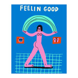 Feelin Good (Print Only) thumbnail