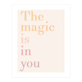 The Magic Is In You, Pastel (Print Only) thumbnail