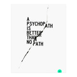 PSYCHOPATH (Print Only) thumbnail