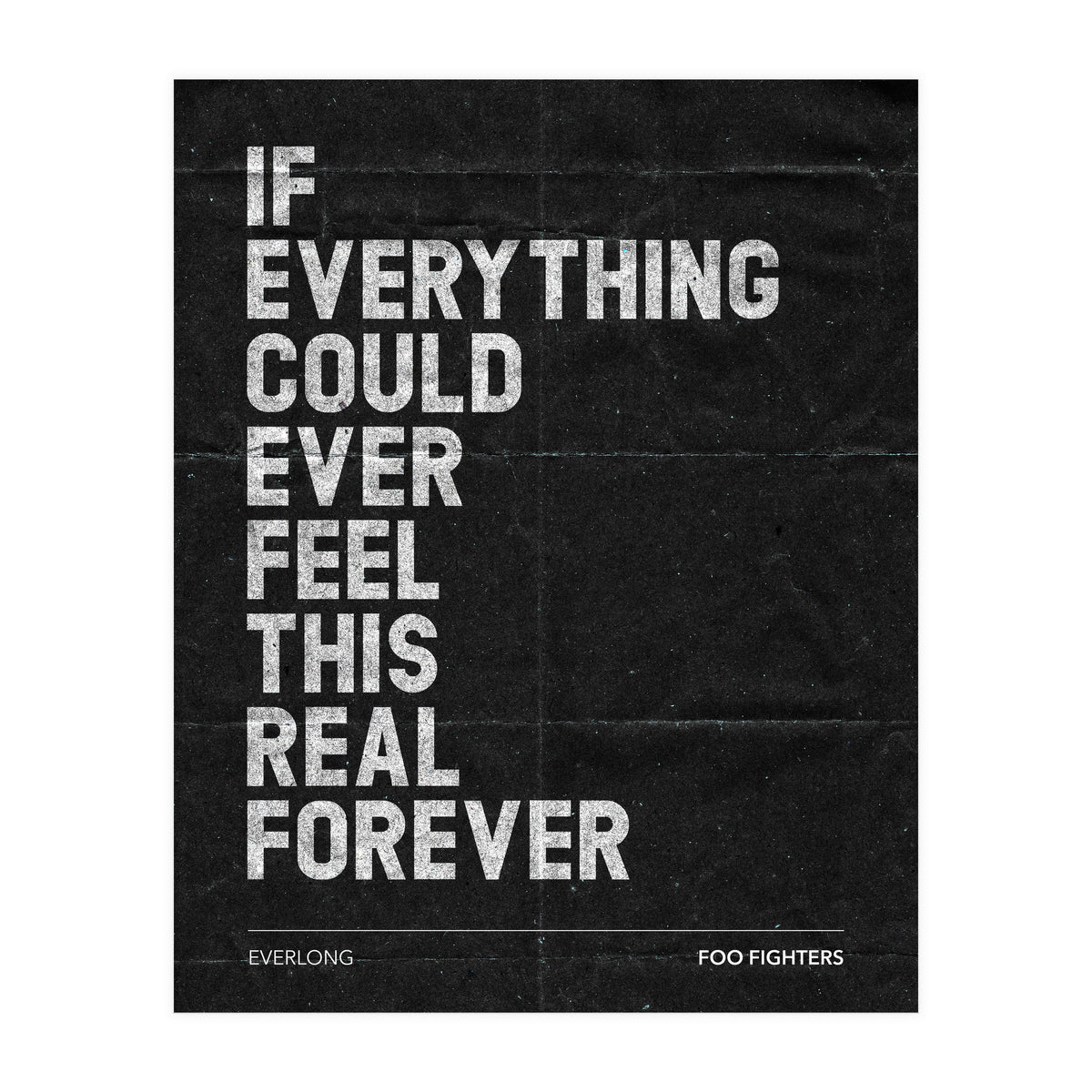 Foo Fighters - Everlong (Print Only)