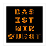 Das Ist Mir Wurst - German saying (Print Only) thumbnail