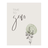 Time to grow (Print Only) thumbnail