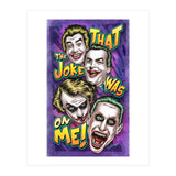 That The Joke Was On Me (Print Only) thumbnail