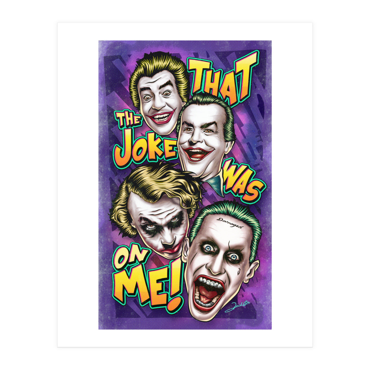 That The Joke Was On Me (Print Only)