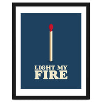 Light My Fire