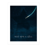 Wish upon a star (Print Only)