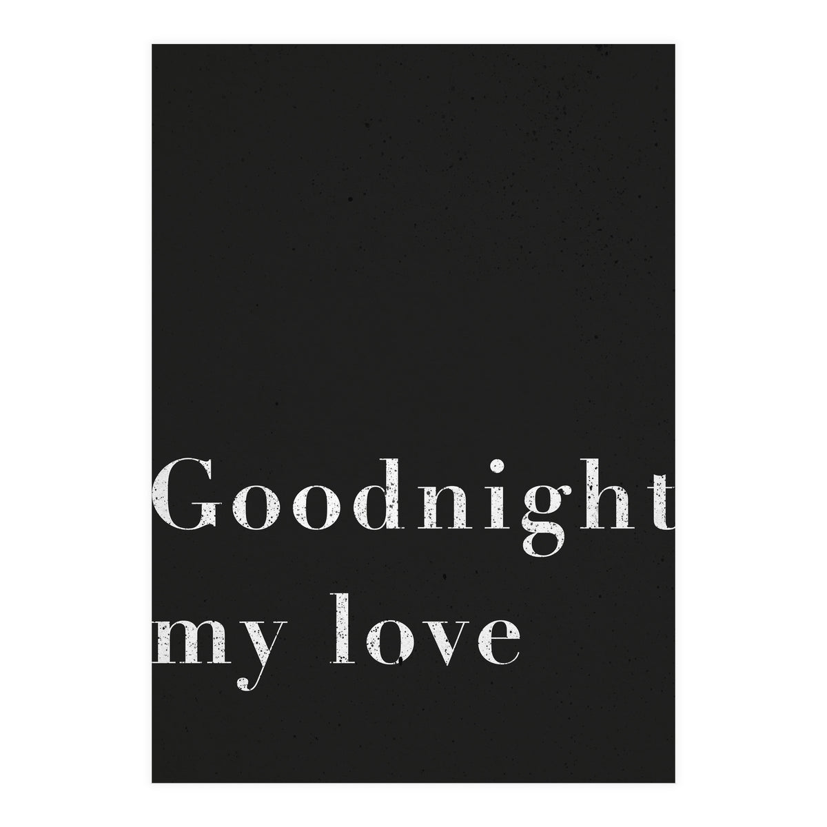 Goodnight My Love (Print Only)