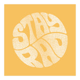 Stay Rad (Yellow) (Print Only) thumbnail