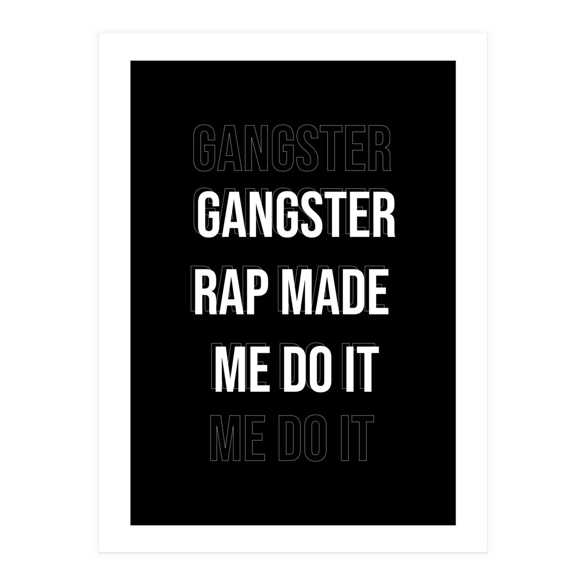 Gangster Rap (Print Only)
