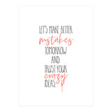 MAKE BETTER MISTAKES TOMORROW (Print Only) thumbnail