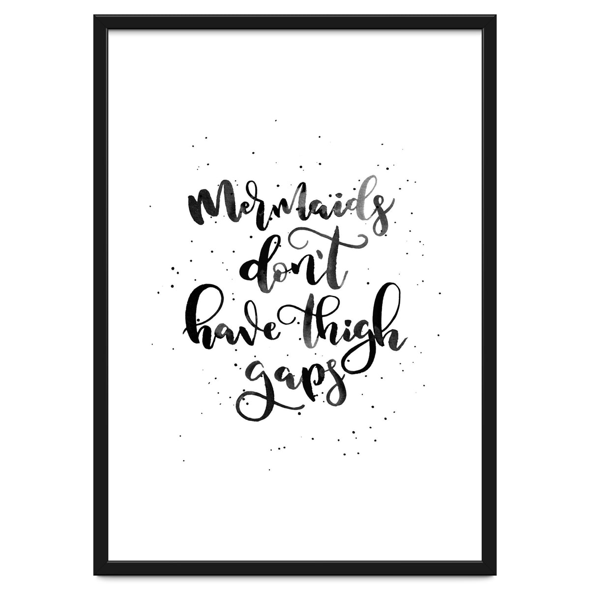 Mermaids Don't Have Thigh Gaps