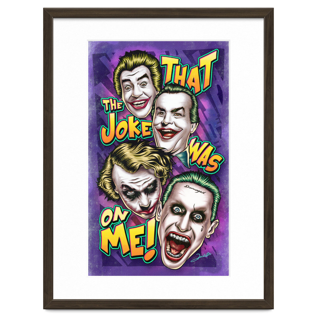 That The Joke Was On Me