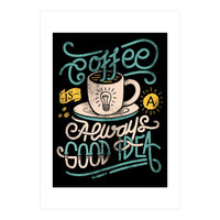 Coffee Idea (Print Only)