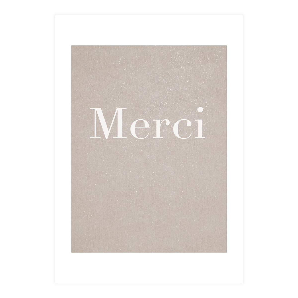 Merci Beige (Print Only)
