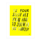 SELFISH (Print Only) thumbnail