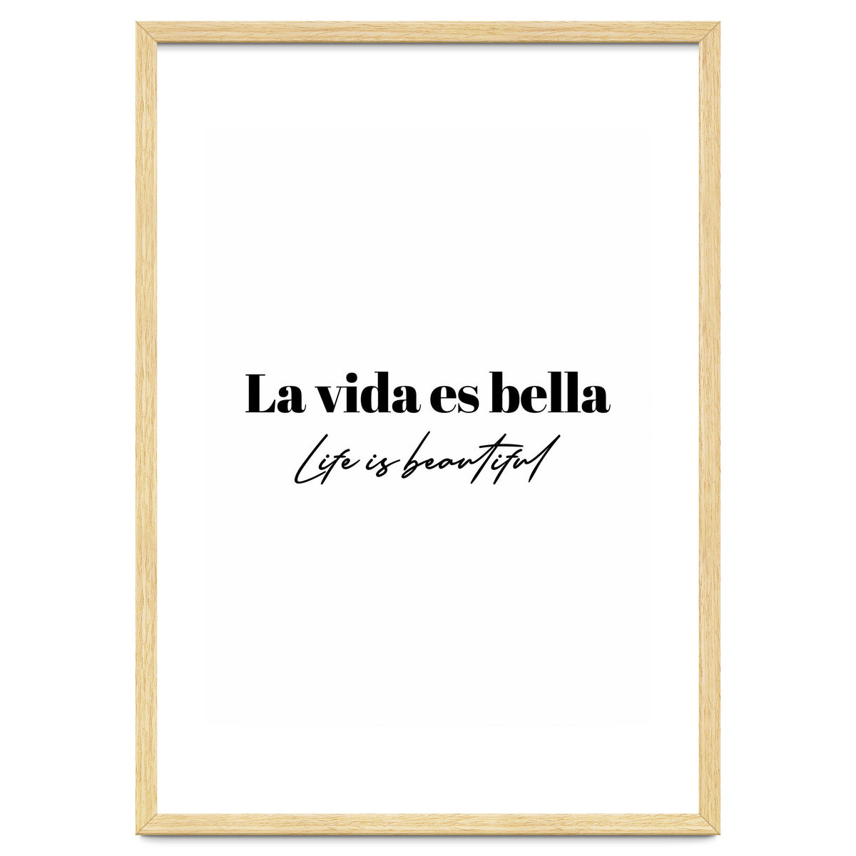 Life Is Beautiful (In Spanish)