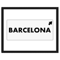 Let`s go to Barcelona, Spain! White road sign