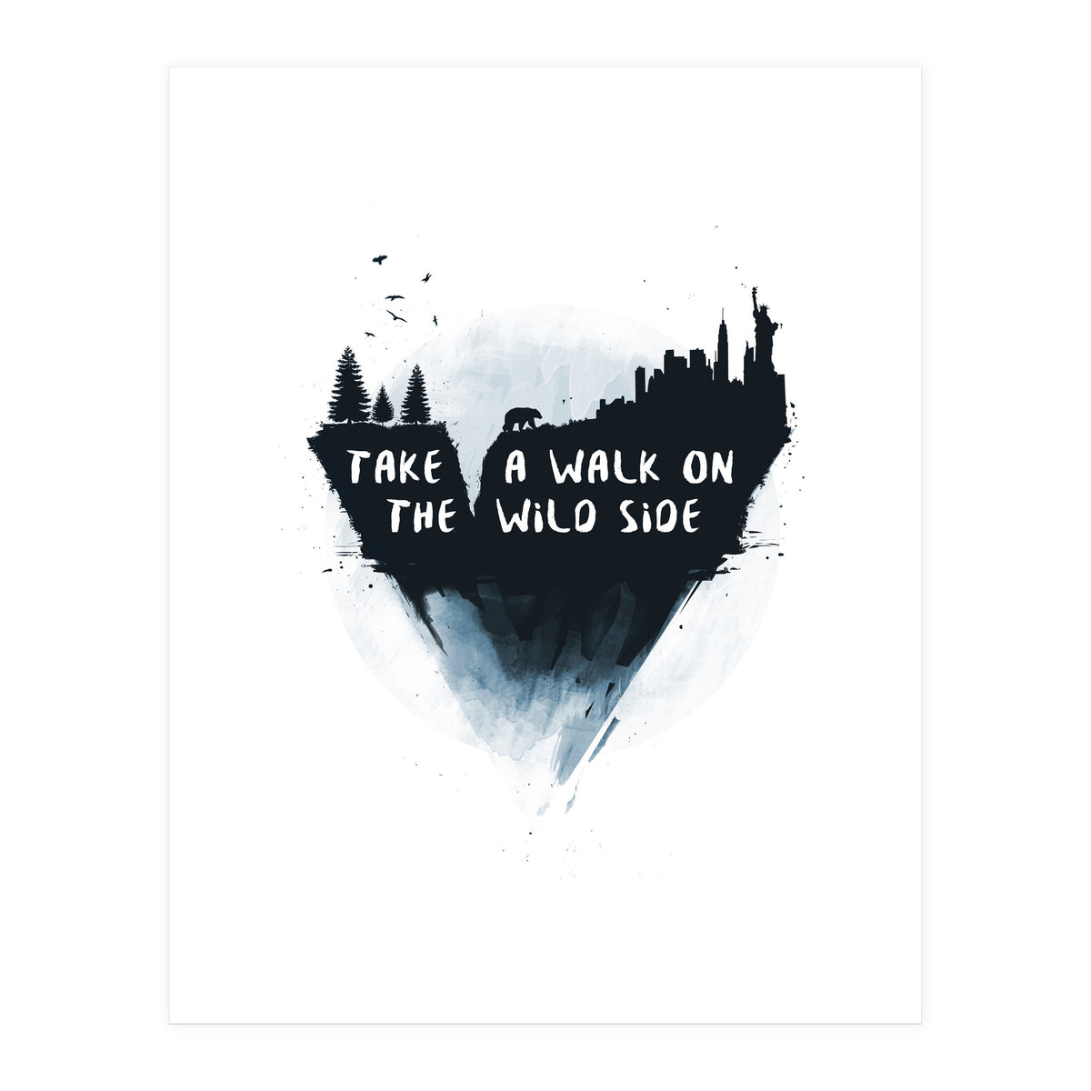 Walk On The Wild Side (Print Only)