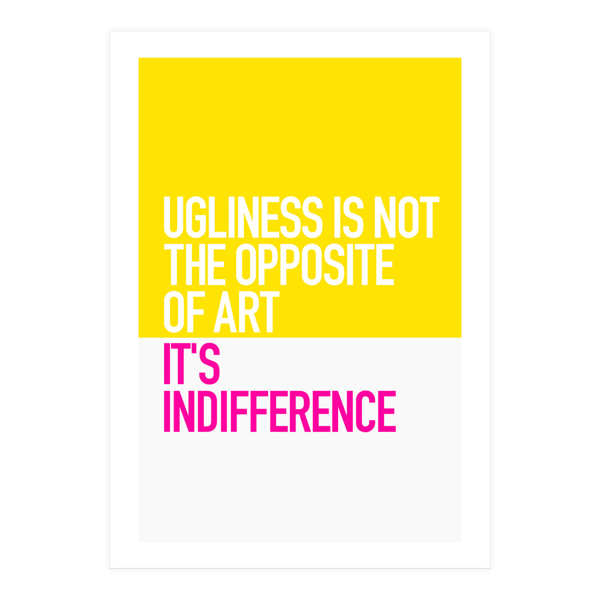 OPPOSITE OF ART (Print Only)